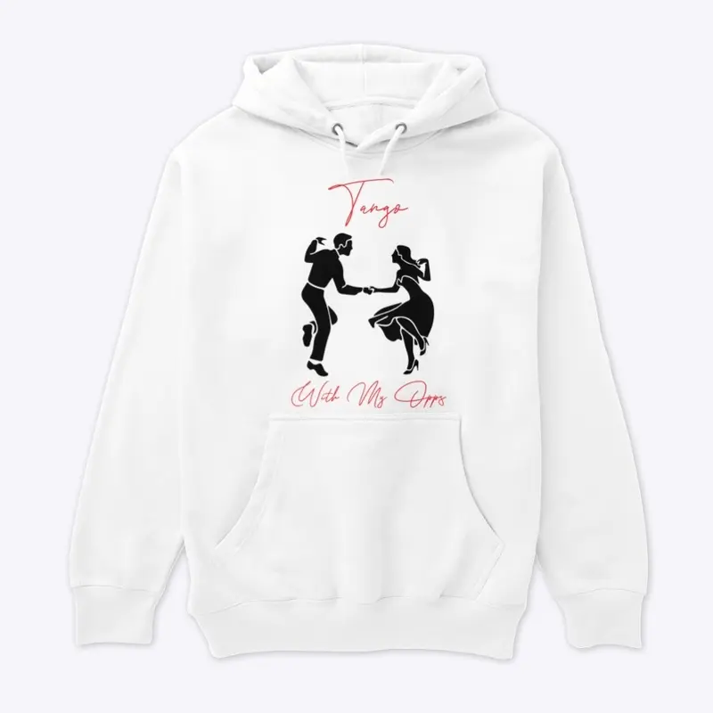 Tango w/ My Opps Pullover Hoodie 